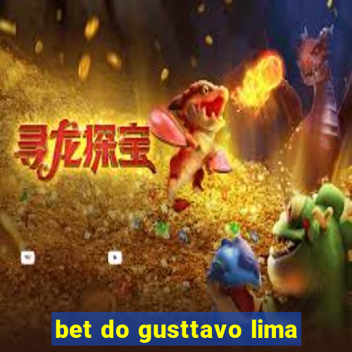 bet do gusttavo lima